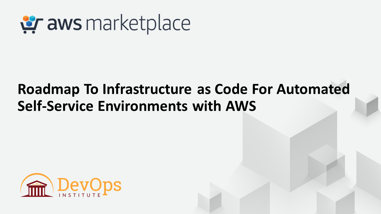 AWS Webinar – Infrastructure As Code