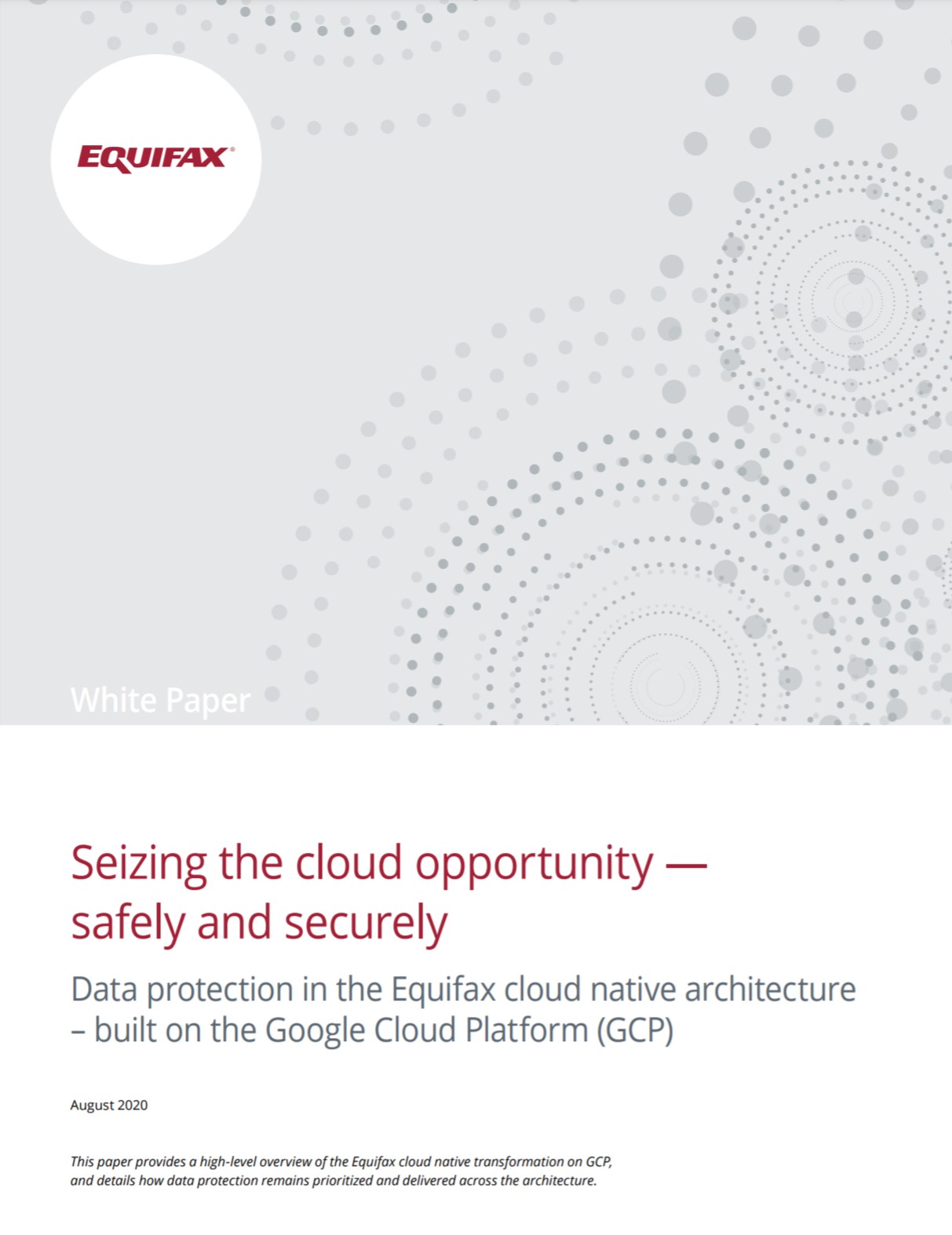 Equifax & Google Cloud Transformation Whitepaper